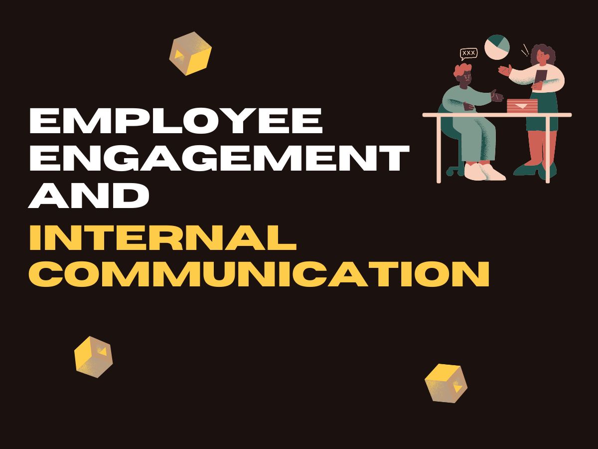 Internal communication and employee engagement